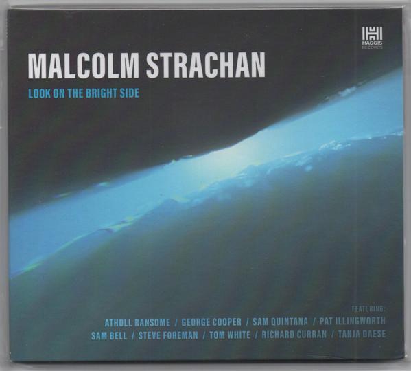 Malcolm Strachan - Look On The Bright Side