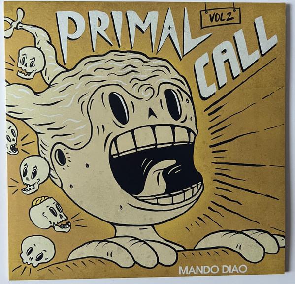 Mando Diao - Primal Call Vol 2