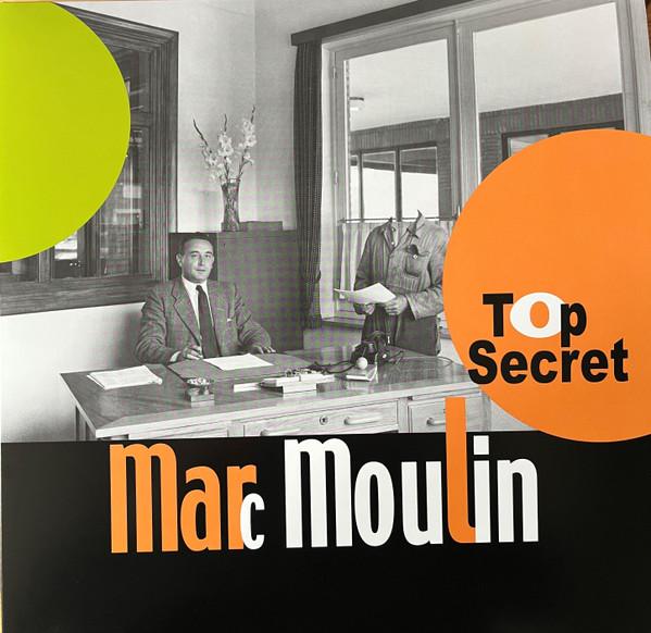 Marc Moulin - Top Secret