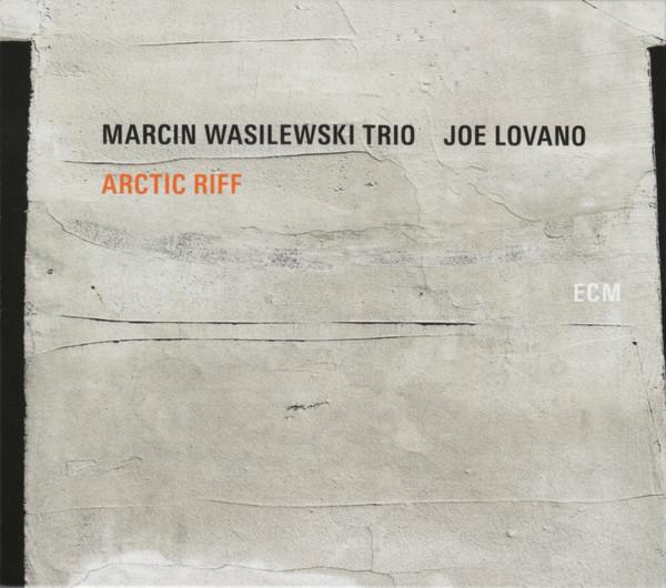 Marcin Wasilewski Trio, Joe Lovano - Arctic Riff