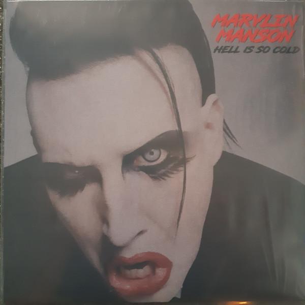 Marilyn Manson - Hell Is So Cold