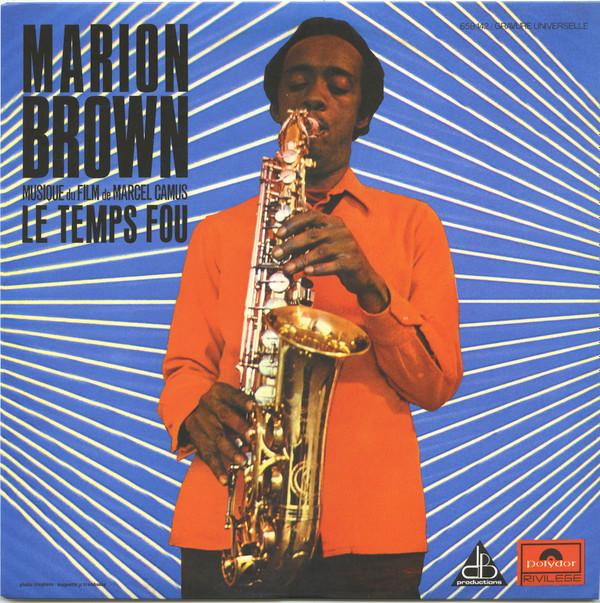 Marion Brown - Le Temps Fou