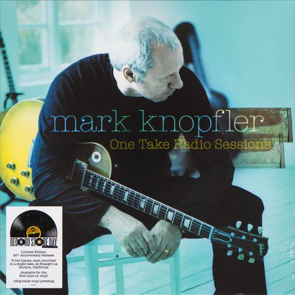 Mark Knopfler - One Take Radio Sessions