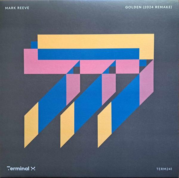 Mark Reeve - Golden (2024 Remake)