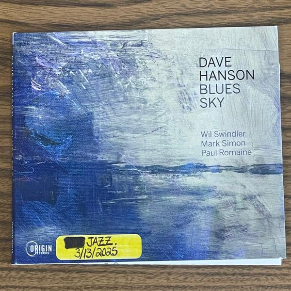 Mark Simon (5), Paul Romaine, Wil Swindler, Dave Hanson (7) - Blues Sky