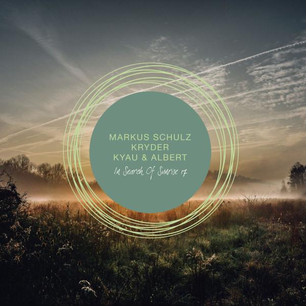 Markus Schulz, Kryder, Kyau & Albert - In Search Of Sunrise 17