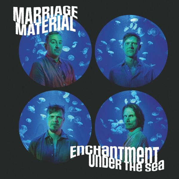 Marriage Material (2) - Enchantment Under The Sea