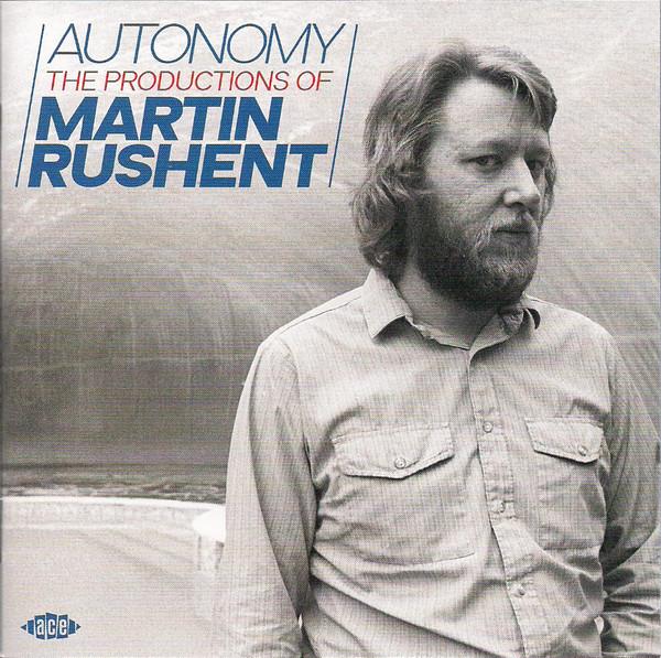 Martin Rushent - Autonomy (The Productions Of Martin Rushent)