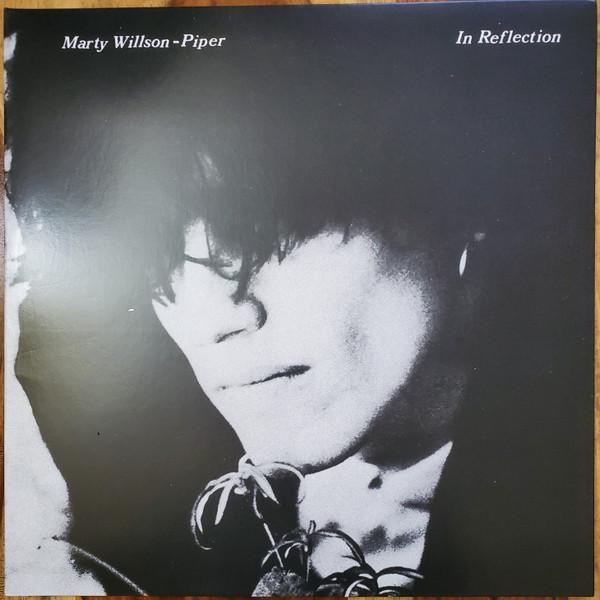 Marty Willson-Piper - In Reflection