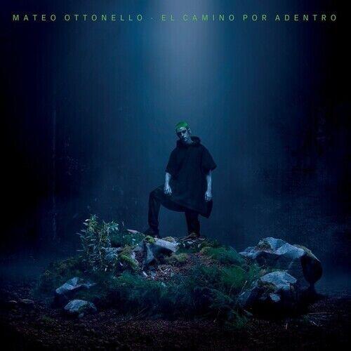 Mateo Ottonello - El Camino Por Adentro