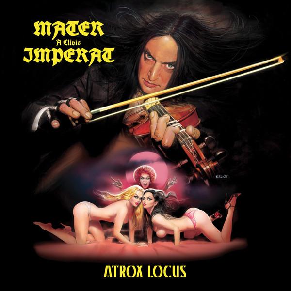 Mater A Clivis Imperat - Atrox Locus