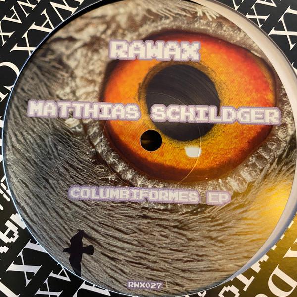 Matthias Schildger - Columbiformes EP
