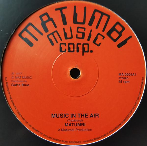 Matumbi - Music In The Air / Guide Us