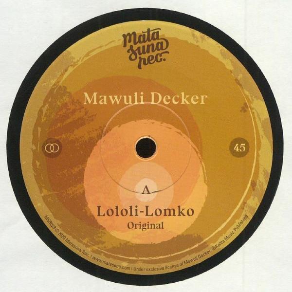 Mawuli Decker - Lololi-Lomko