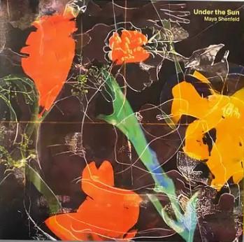 Maya Shenfeld - Under The Sun