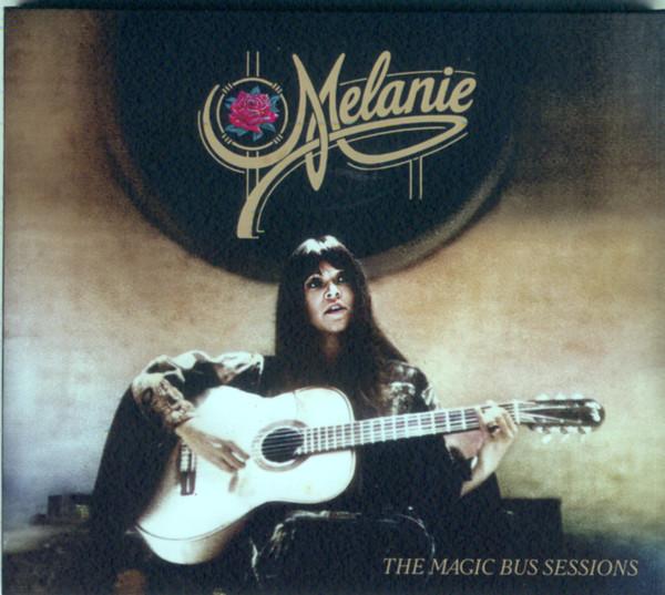 Melanie  - The Magic Bus Sessions