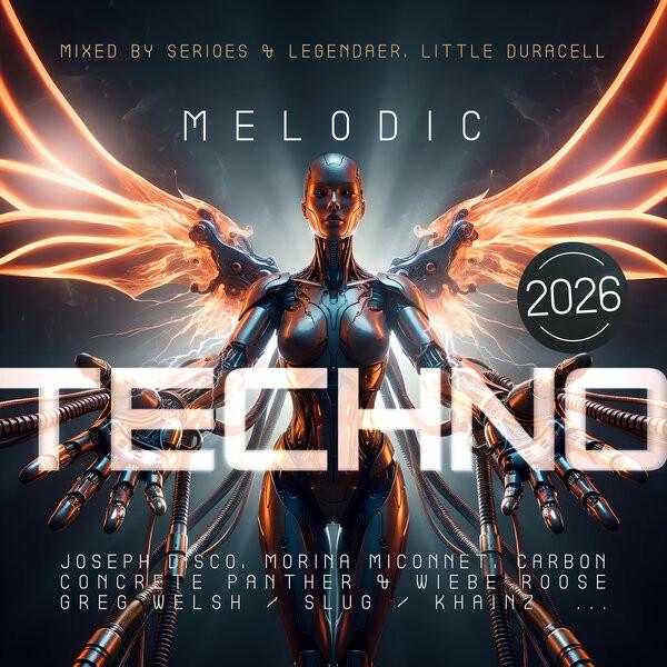  - Melodic Techno 2026