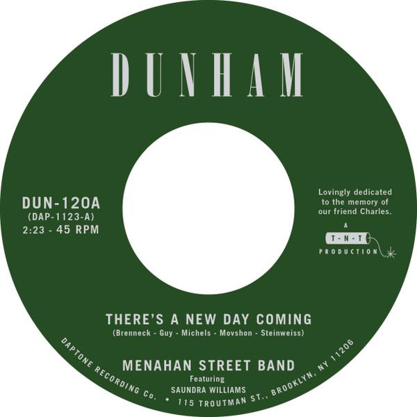Menahan Street Band - There's a New Day Coming / Tommy Don't