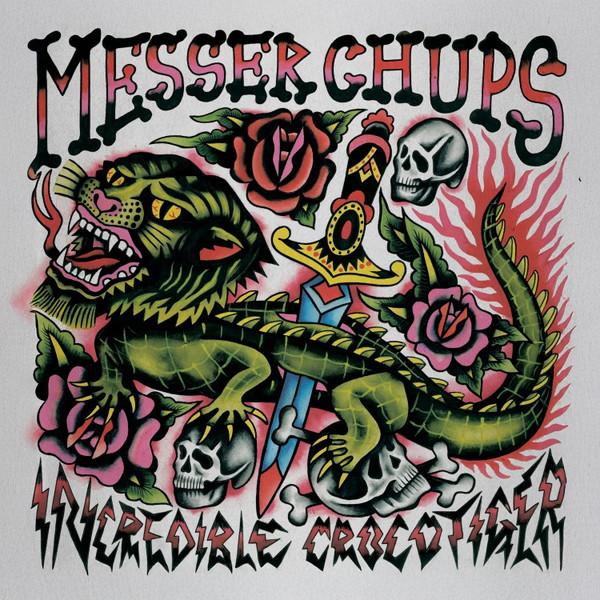 Messer Chups - The Incredible Crocotiger