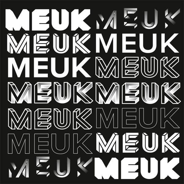  - Meuk EP