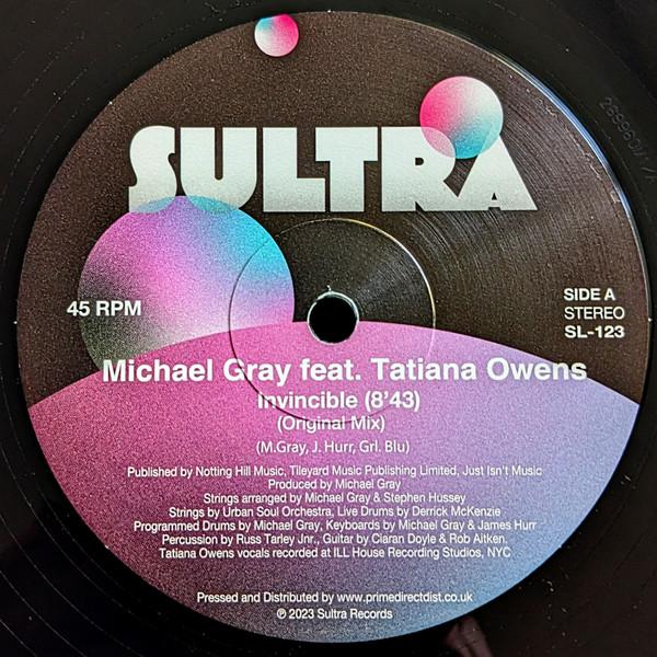 Michael Gray, Tatiana Owens - Invincible / You Got To Remember