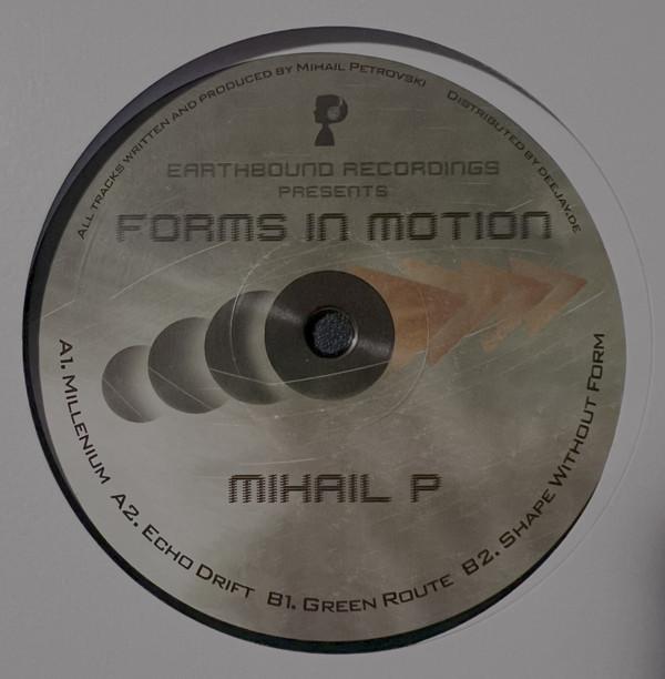 Mihail P - Forms In Motion