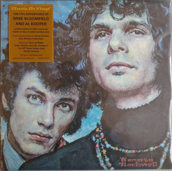 Mike Bloomfield, Al Kooper - The Live Adventures Of Mike Bloomfield And Al Kooper