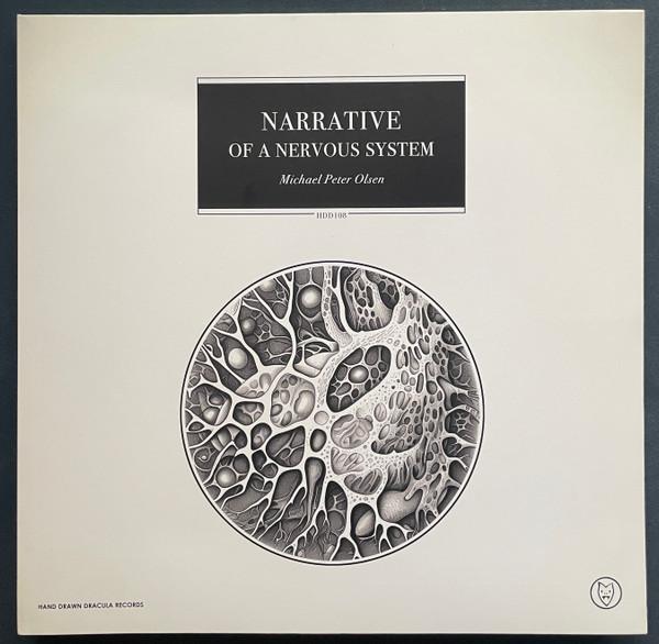 Mike Olsen  - Narrative Of A Nervous System
