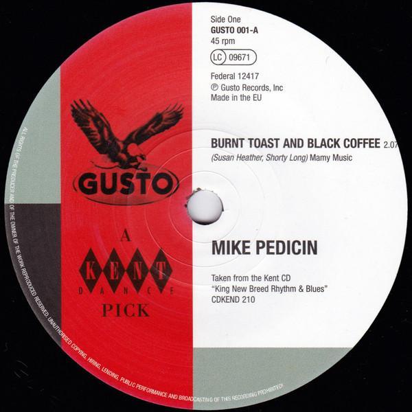 Mike Pedicin, T.C. Lee & The Bricklayers - Burnt Toast And Black Coffee / Up & Down The Hill