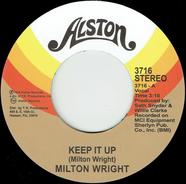 Milton Wright - Keep It Up