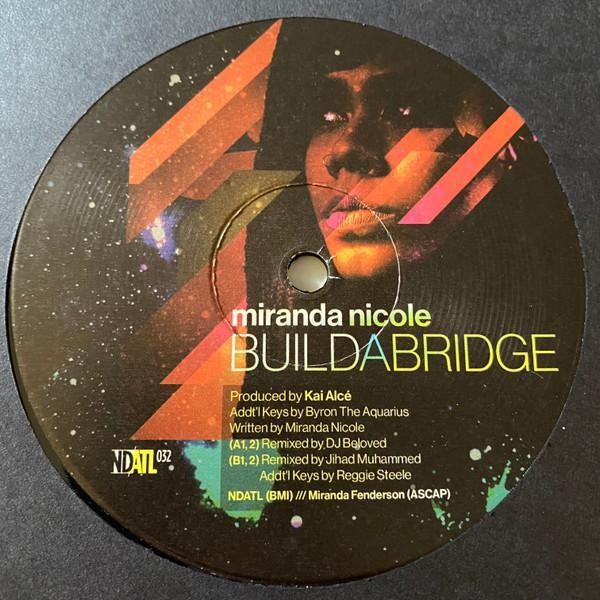 Miranda Nicole - Build A Bridge