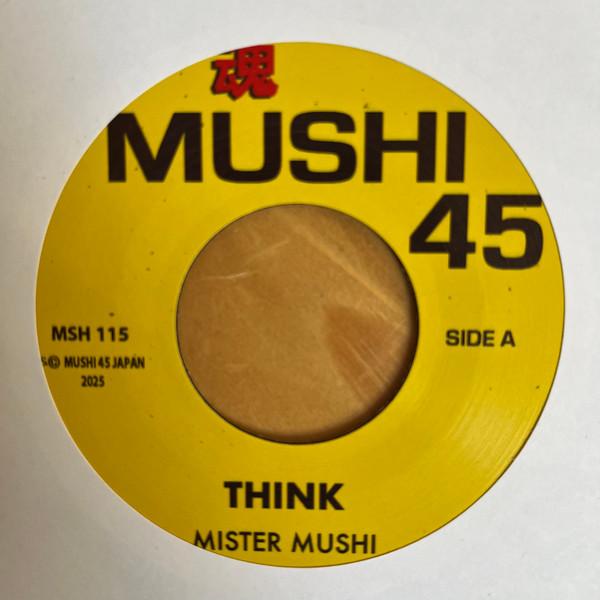 Mister Mushi - Think