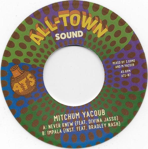 Mitchum Yacoub - Never Knew / Impala