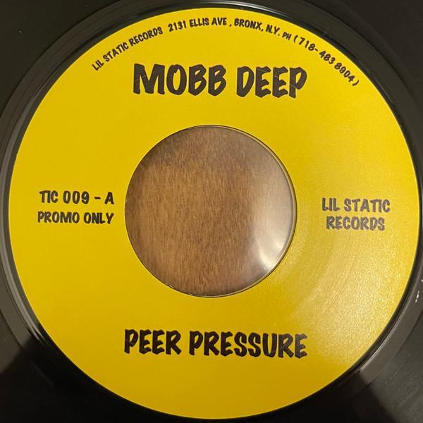 Mobb Deep - Peer Pressure