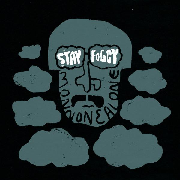 Monnone Alone - Stay Foggy