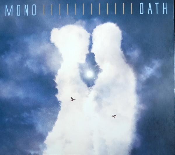 Mono  - Oath