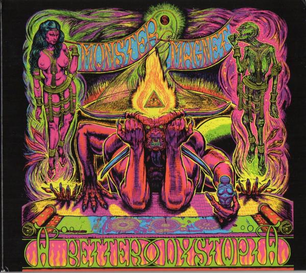 Monster Magnet - A Better Dystopia