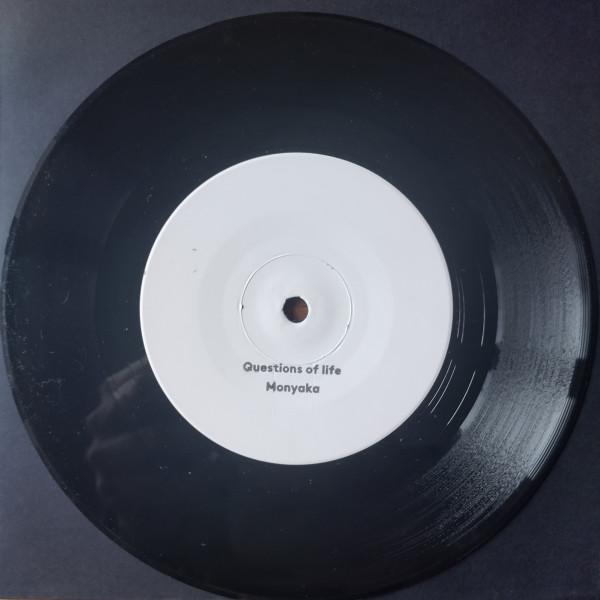 Monyaka - Questions Of Life