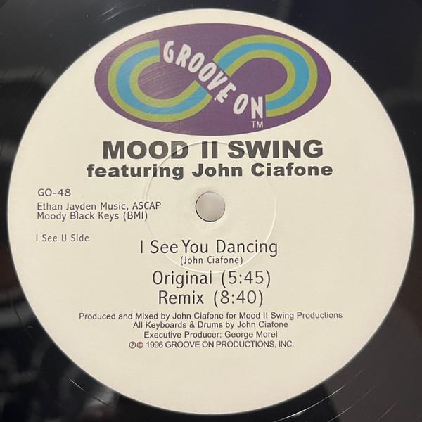 Mood II Swing, John Ciafone - I See You Dancing