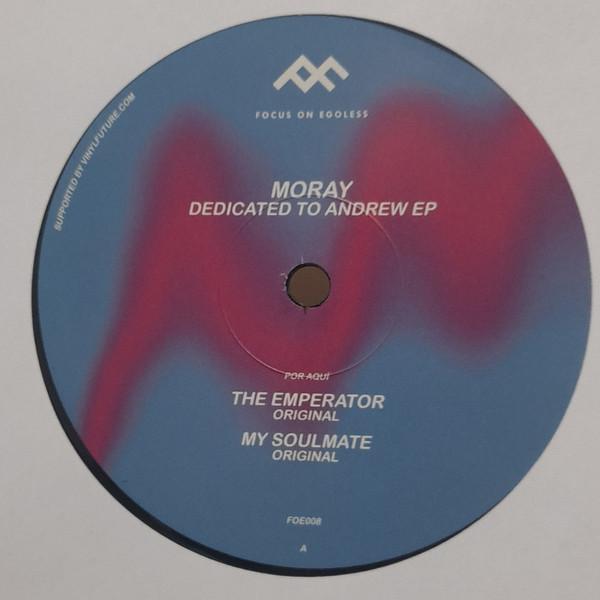 Moray  - Dedicated To Andrew EP
