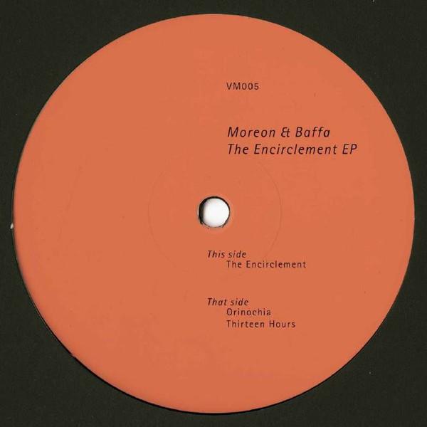 Moreon & Baffa - The Encirclement EP