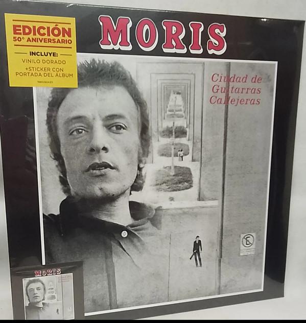 Moris - Ciudad De Guitarras Callejeras (50° Aniversario)