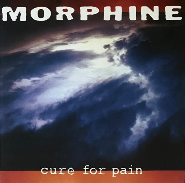 Morphine  - Cure For Pain
