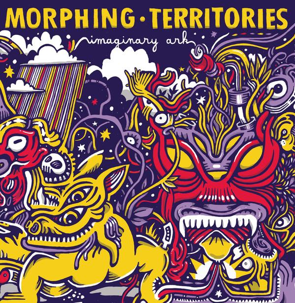 Morphing Territories - Imaginary Ark