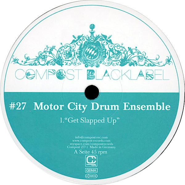 Motor City Drum Ensemble - Get Slapped Up