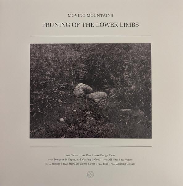 Moving Mountains - Pruning Of The Lower Limbs