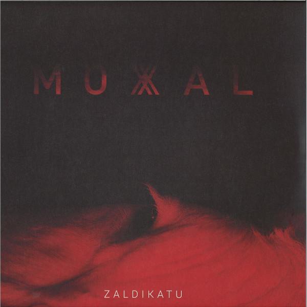 Moxal - Zaldikatu