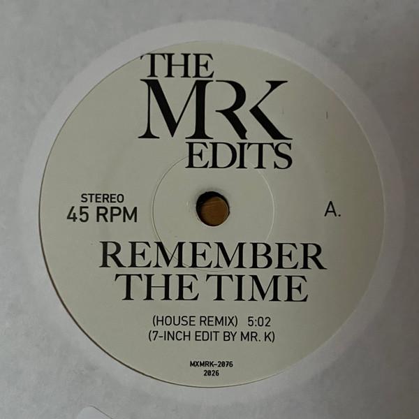 Mr. K - Remember The Time / Any Time Any Place