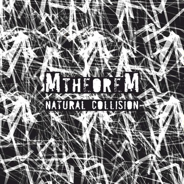 Mtheorem - Natural Collision