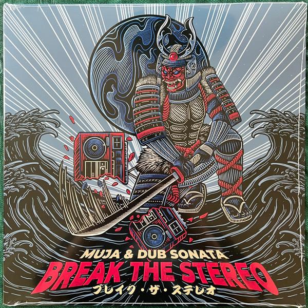 Muja Messiah, Dub Sonata - Break The Stereo